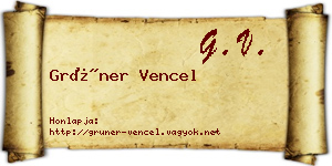 Grüner Vencel névjegykártya